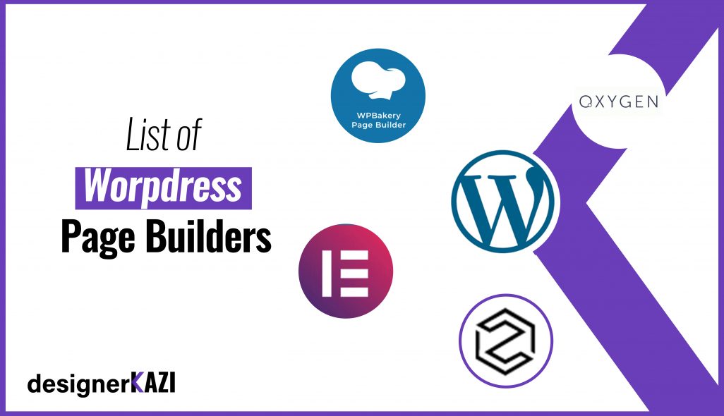 Designerkazi - List of WordPress page Builder - 2021